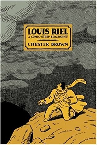 Louis Riel book by Chester Brown